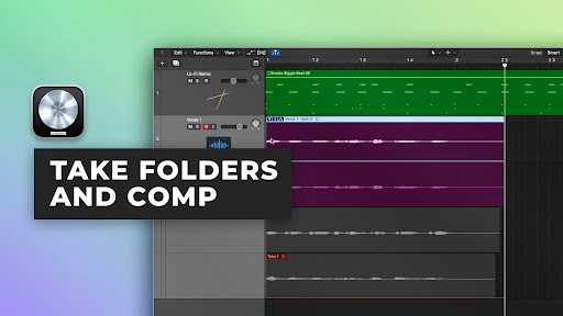 How to use take folders and comp in Logic Pro X